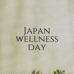 Japan Wellness Day